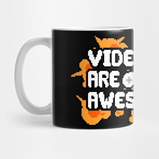 Video Games Are Awesome Mug